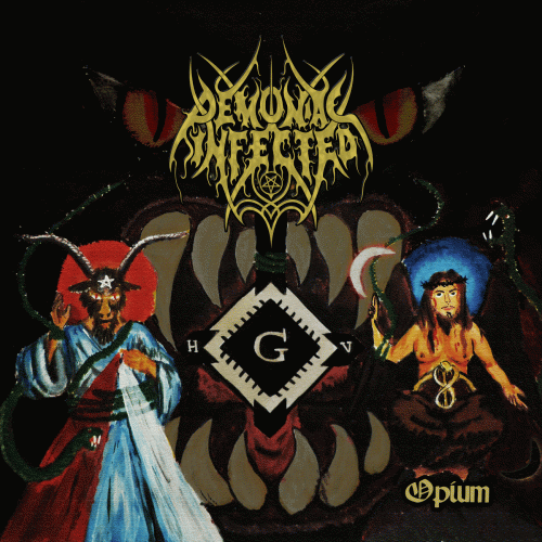 Demoniac Infected : Opium